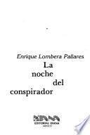 La noche del conspirador
