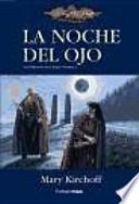 La noche del ojo