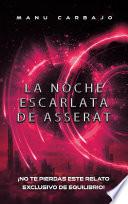 La noche escarlata de Asserat