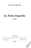 La Noche Exquisita