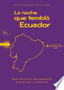 La noche que tembló Ecuador