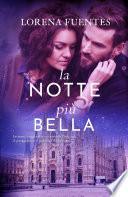 La notte più bella