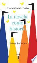 La novela como historia