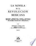 La Novela de la Revolución Mexicana: Apuntes de un lugareño