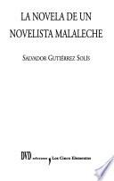 La novela de un novelista malaleche