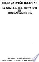 La novela del dictador en Hispanoamérica