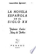La novela española en el siglo xx