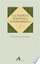 La novela española posmoderna
