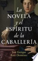 La novela y el espíritu de la caballería