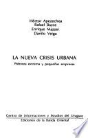 La Nueva crisis urbana