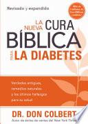 La Nueva Cura Bíblica para la Diabetes
