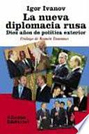 La nueva diplomacia rusa