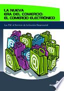 La nueva era del comercio: el comercio electrónico