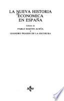 La Nueva historia económica en España