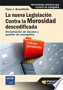 La nueva legislación contra la morosidad descodificada