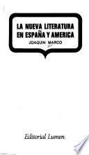 La nueva literatura en España y America