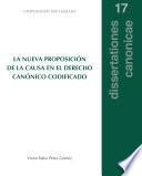 La nueva proposición de la causa en el derecho canónico codificado