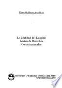 La nulidad del despido lesivo de derechos constitucionales