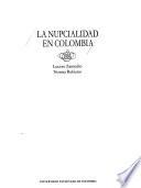 La nupcialidad en Colombia
