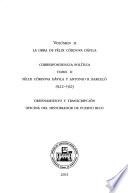 La obra de Félix Córdova Dávila: t. 1. Correspondencia política: Félix Córdova Dávila y Antonio R. Barceló (1917-1921)