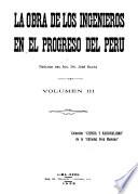 La obra de los ingenieros en el progreso del Perú