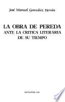 La obra de Pereda ante la crítica literaria de su tiempo