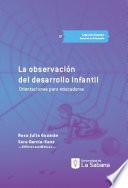 La observación del desarrollo infantil