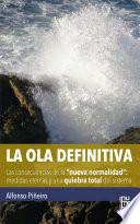 La Ola Definitiva