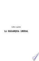 La oligarquía liberal. Apéndice