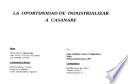 La oportunidad de industrializar a Casanare