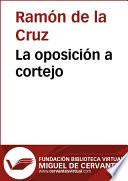 La oposición a cortejo