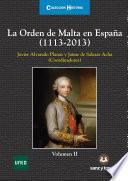 La Orden de Malta en España (1113-2013)
