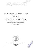 La Orden de Santiago en la Corona de Aragón