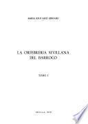 La orfebrería sevillana del Barroco
