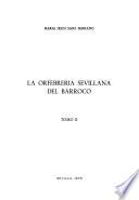 La orfebrería sevillana del Barroco