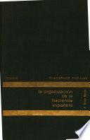 La organización de la hacienda Española