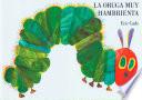La oruga muy hambrienta