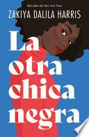 La Otra Chica Negra