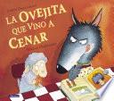 La ovejita que vino a cenar