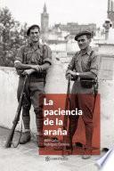 La paciencia de la araña