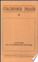 La palabra en la celebración cristiana