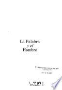 La Palabra y el hombre