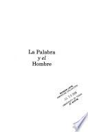 La Palabra y el hombre