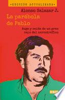 La parabola de Pablo (Nueva edición)