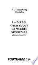 La pareja, o, Hasta que la muerte nos separe
