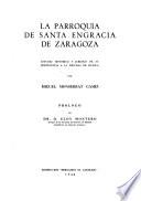 La parroquia de Santa Engracia de Zaragoza