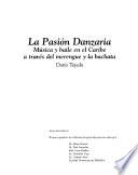 La pasión danzaria