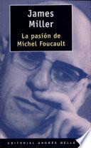 La pasión de Michel Foucault