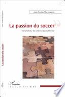 La passion du soccer