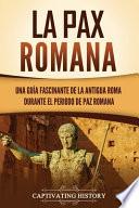 La Pax Romana